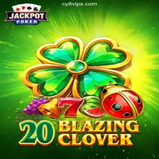 Exploring 20BlazingClover: A Thrilling Gaming Experience